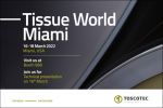 Toscotec to preview forthcoming tissue innovations at Tissue World Miami.